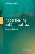 Cover of Insider Dealing and Criminal Law: Dangerous Liaisons
