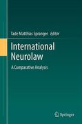 Cover of International Neurolaw: A Comparative Analysis
