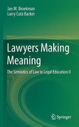 Cover of Lawyers Making Meaning: The Semiotics of Law in Legal Education II