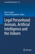 Cover of Legal Personhood: Animals, Artificial Intelligence and the Unborn