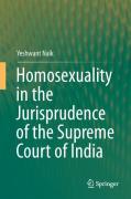 Cover of Homosexuality in the Jurisprudence of the Supreme Court of India