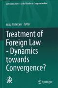 Cover of Treatment of Foreign Law: Dynamics Towards Convergence?