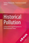 Cover of Historical Pollution: Comparative Legal Responses to Environmental Crimes (eBook)