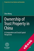 Cover of Ownership of Trust Property in China: A Comparative and Social Capital Perspective (eBook)