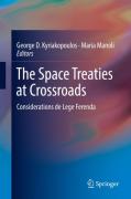Cover of The Space Treaties at Crossroads: Considerations de Lege Ferenda