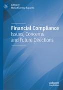 Cover of Financial Compliance: Issues, Concerns and Future Directions