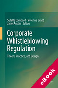 Cover of Corporate Whistleblowing Regulation: Theory, Practice, and Design (eBook)