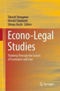 Cover of Econo-Legal Studies: Thinking Through the Lenses of Economics and Law