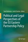 Cover of Political and Legal Perspectives of the EU Eastern Partnership Policy