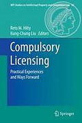 Cover of Compulsory Licensing: Practical Experiences and Ways Forward