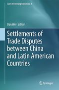 Cover of Settlements of Trade Disputes Between China and Latin American Countries