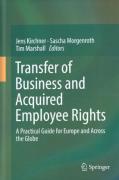 Cover of Transfer of Business and Acquired Employee Rights: A Practical Guide for Europe and Across the Globe