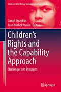 Cover of Children's Rights and the Capability Approach: Challenges and Prospects