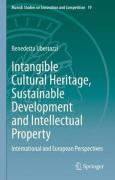 Cover of Intangible Cultural Heritage, Sustainable Development and Intellectual Property: International and European Perspectives