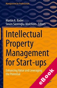 Cover of Intellectual Property Management for Start-ups: Enhancing Value and Leveraging the Potential (eBook)