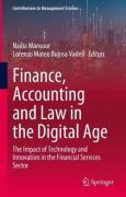 Cover of Finance, Accounting and Law in the Digital Age: The Impact of Technology and Innovation in the Financial Services Sector