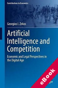 Cover of Artificial Intelligence and Competition: Economic and Legal Perspectives in the Digital Age (eBook)
