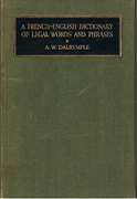 Cover of A French-English Dictionary of Legal Words and Phrases