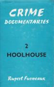 Cover of Crime Documentaries 2: Robert Hoolhouse