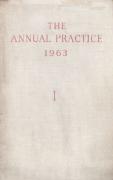 Cover of The Annual Practice 1963 Volume 1 (The White Book)
