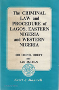 Cover of The Criminal Law and Procedure of Lagos, Eastern Nigeria and Western Nigeria