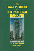 Cover of The Law & Practice of International Banking: Banking Law Volume 2