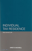 Cover of Individual Tax Residence: The Law and Practice on the Residence of Individuals with Source Material