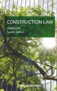Cover of Construction Law: Law and Practice Relating to the Construction Industry