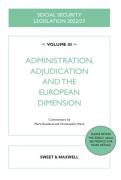Cover of Social Security Legislation 2022/23 Volume III: Administration, Adjudication and the European Dimension