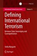 Cover of Defining International Terrorism: Between State Sovereignty and Cosmopolitanism