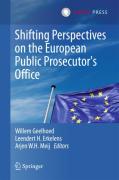 Cover of Shifting Perspectives on the European Public Prosecutor's Office