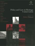 Cover of Policy and Law in Heritage Conservation
