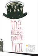 Cover of The Biggest Damned Hat: Tales from Territorial Alaska Lawyers and Judges
