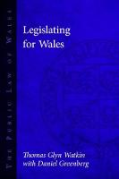 Cover of Legislating for Wales