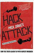 Cover of Hack Attack: How the Truth Caught Up with Rupert Murdoch