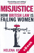 Cover of Misjustice: How British Law is Failing Women (eBook)