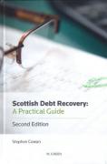 Cover of Scottish Debt Recovery: A Practical Guide