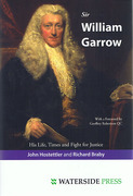 Cover of Sir William Garrow: His Life, Times and Fight for Justice 