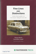 Cover of Fine Lines and Distinctions: Murder, Manslaughter and the Unlawful Taking of Human Life
