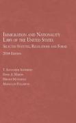 Cover of Immigration and Nationality Laws of the United States: Selected Statutes, Regulations and Forms, 2014