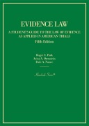 Cover of Evidence Law: A Student's Guide to the Law of Evidence as Applied in American Trials