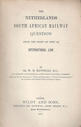 Cover of The Netherlands South African Railway Question From the Point of View of International Law