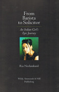 Cover of From Barista to Solicitor: An Indian Girl's Epic Journey