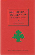 Cover of Arbitration in Lebanon: The Civil Law Practice