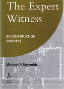 Cover of The Expert Witness in Construction Disputes