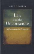 Cover of Law and the Unconscious: A Psychoanalytic Perspective
