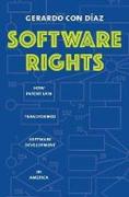 Cover of Software Rights: How Patent Law Transformed Software Development in America