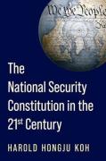 Cover of National Security Constitution in the Twenty-First Century