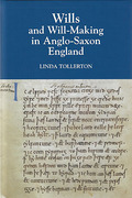 Cover of Wills and Will-making in Anglo-Saxon England