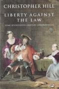 Cover of Liberty Against the Law: Some Seventeenth Century Controversies